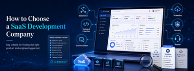 How to Choose a SaaS Development Company